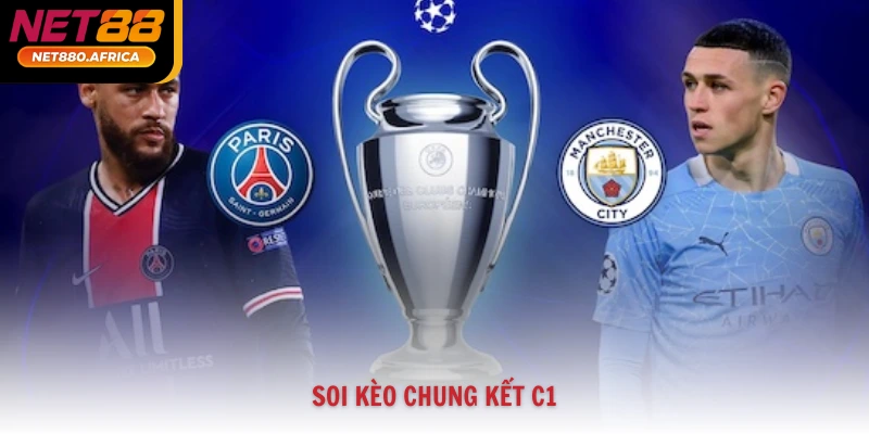 soi kèo chung kết C1