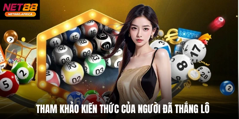 Mẹo Soi Cầu 2 Con Hiệu Quả Không? Net88 Chỉ Chiêu Bắt Số 4 Tham khảo kiến thức của người đã thắng lô